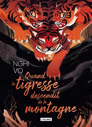 Nghi Vo – Quand la tigresse descendit de la montagne